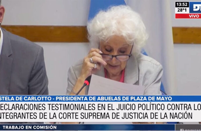 Estela de Carlotto y Germán Garavano expusieron  en el juicio político a la corte suprema